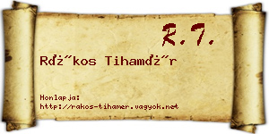 Rákos Tihamér névjegykártya